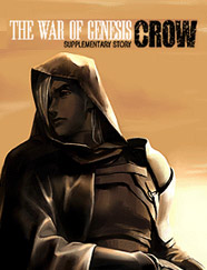 The War of Genesis: Crow 1