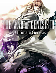 The War of Genesis III Episode 4 : Ultimate Genesis